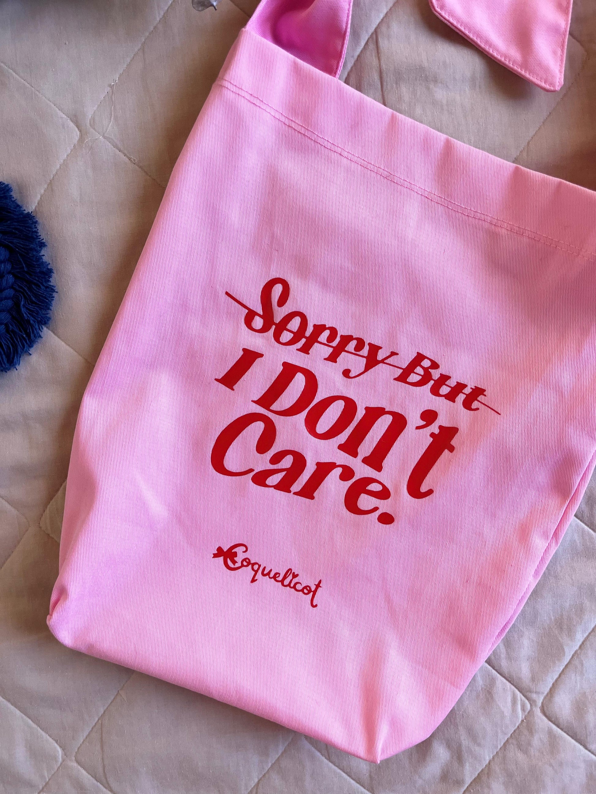 Tote Bag I Don’t Care